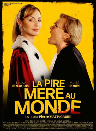 La Pire mère au monde 
